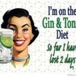 Gin & Tonic diet!