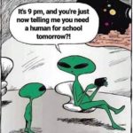 Why alien abductions only happen at night! 😀