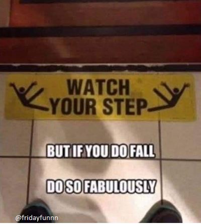 Only fabulous falls allowed!😀