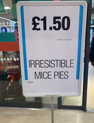 Love a nice Mice Pie! 😀